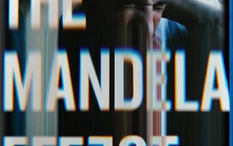 2019年美国惊悚剧情片《曼德拉效应》1080P中英双字