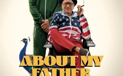 2023年美国喜剧片《关于我的父亲》1080P中英双字